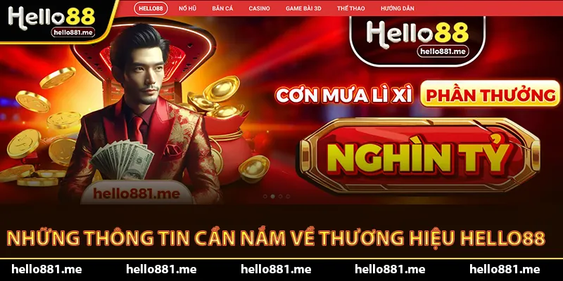 Giới thiệu những thông tin cần nắm rõ về sân chơi Hello88