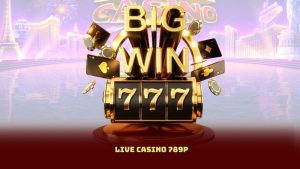 Live Casino 789P - Cực Đỉnh Với Dealer Xinh Đẹp